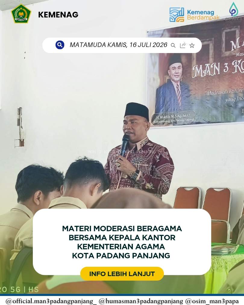 Kakankemenag Kota Padang Panjang Tanamkan Nilai Moderasi Beragama kepada Peserta MATAMUDA MAN 3 Kota Padang Panjang